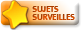 Sujets surveillés favoris Sujets surveillés